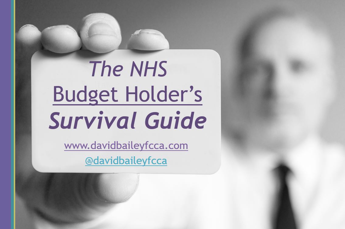 The NHS Budget Holder's Survival Guide - davidbaileyfcca